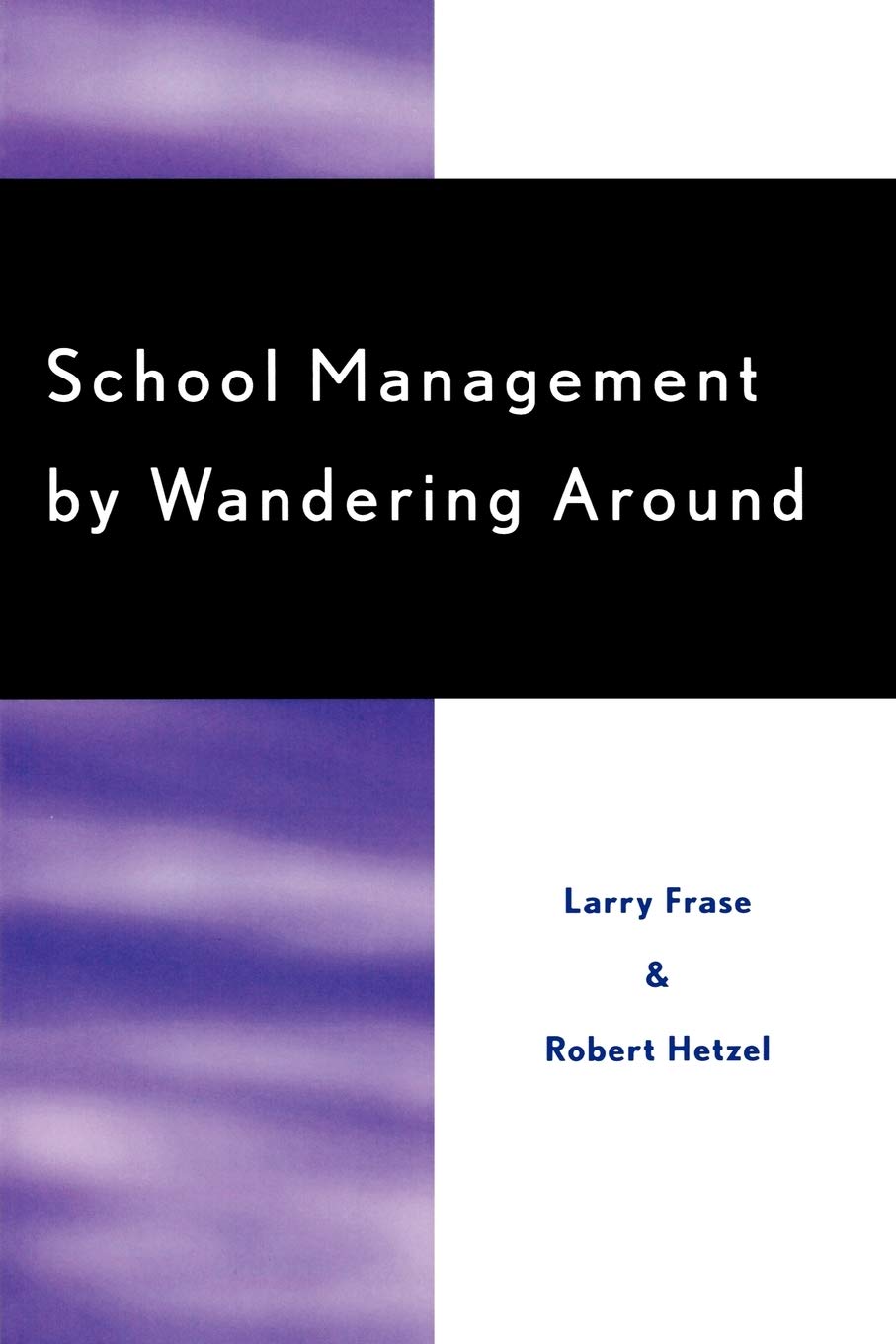 School Management By Wandering Around,Used