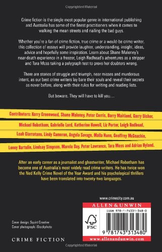 If I Tell You . . . I'll Have to Kill You: Australia's Leading Crime Writers Reveal Their Secrets,Used