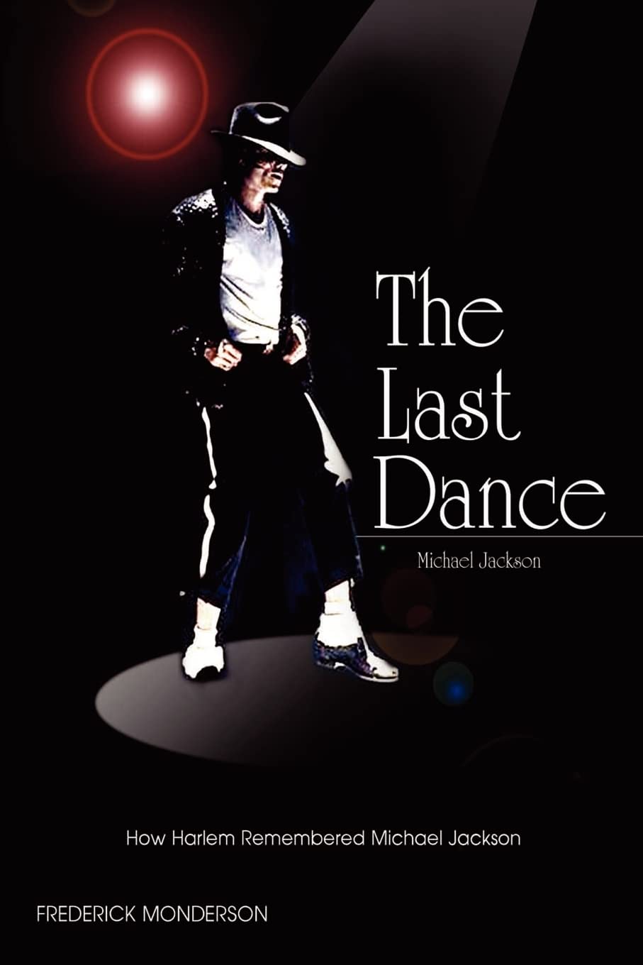 Michael Jackson: The Last Dance: How Harlem Remembered Michael Jackson,Used