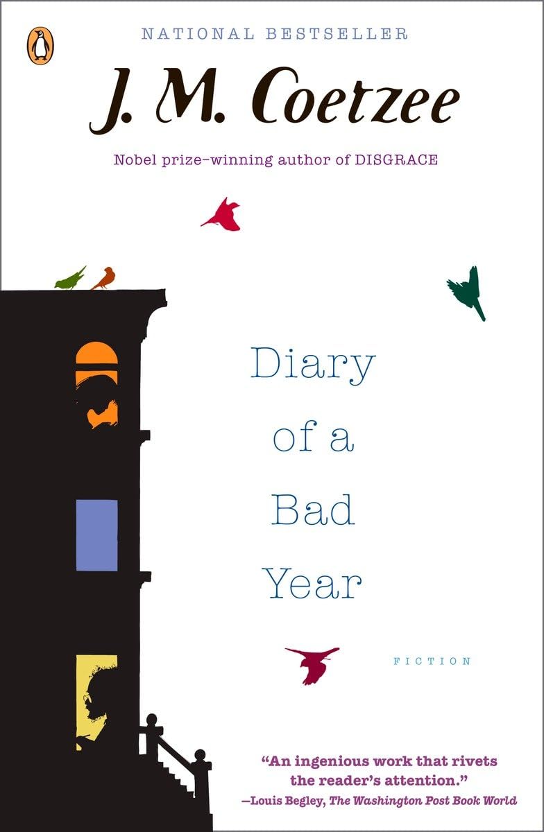 Diary Of A Bad Year: Fiction