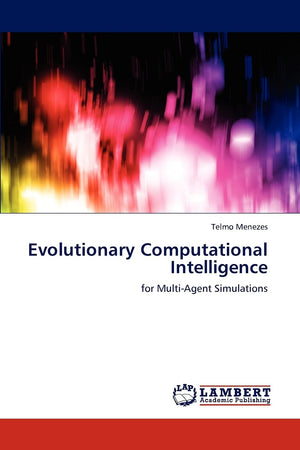 Evolutionary Computational Intelligence: for MultiAgent Simulations,Used