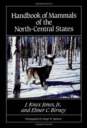 Handbook of Mammals of the NorthCentral States,Used