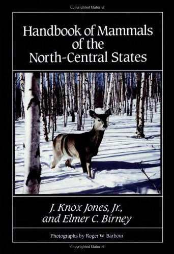 Handbook of Mammals of the NorthCentral States,Used