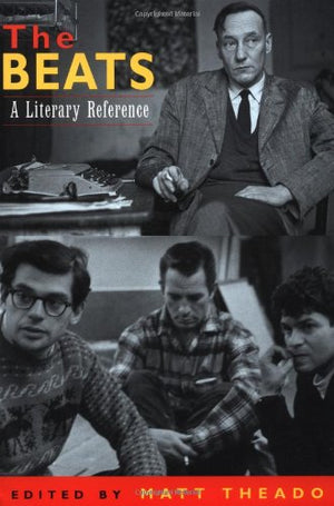 The Beats: A Literary Reference,Used