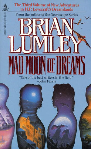 Mad Moon of Dreams (New Adventures in H.P. Lovecraft's Dreamlands #3),Used