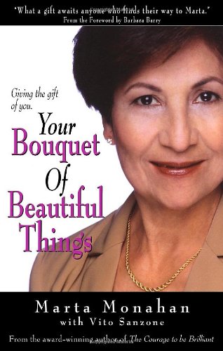 Your Bouquet of Beautiful Things: Giving the Gift of You,Used