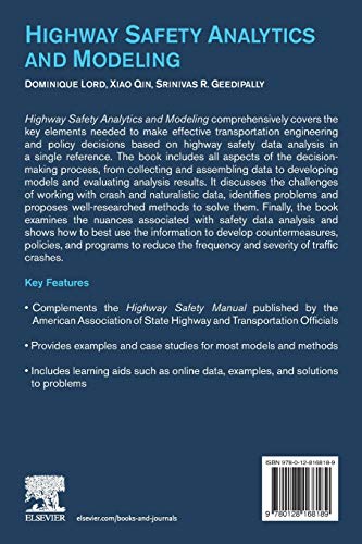 Highway Safety Analytics and Modeling: Techniques and Methods for Analyzing Crash Data,Used