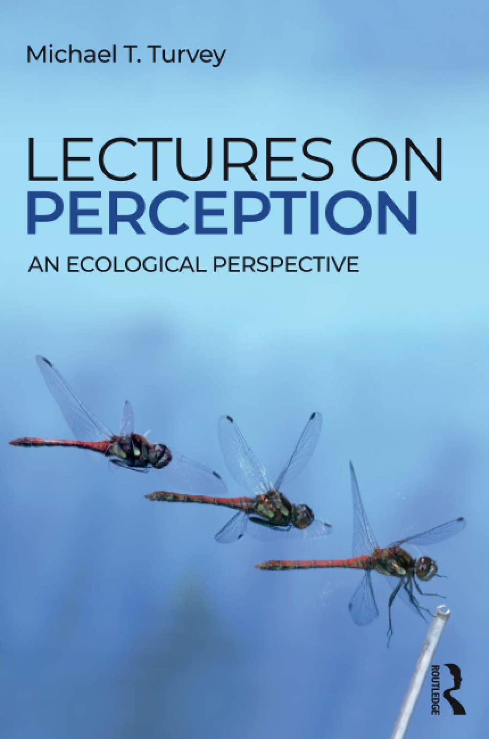Lectures on Perception (Resources for Ecological Psychology Series),Used