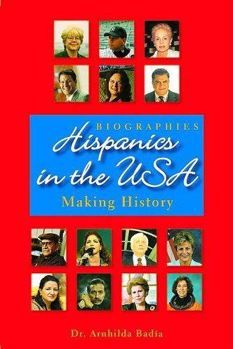Hispanics in the USA: Making History,Used