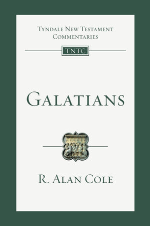 Galatians: An Introduction And Commentary (Volume 9) (Tyndale New Testament Commentaries),New