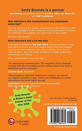 The Jelly Effect: How to Make Your Communication Stick: How to Make Your Communication Stick,Used
