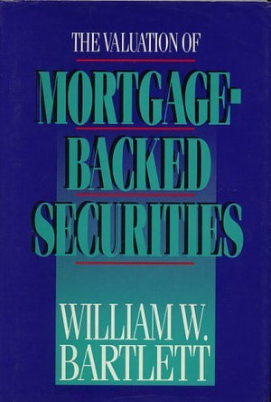 The Valuation MortgagedBacked Securities,New