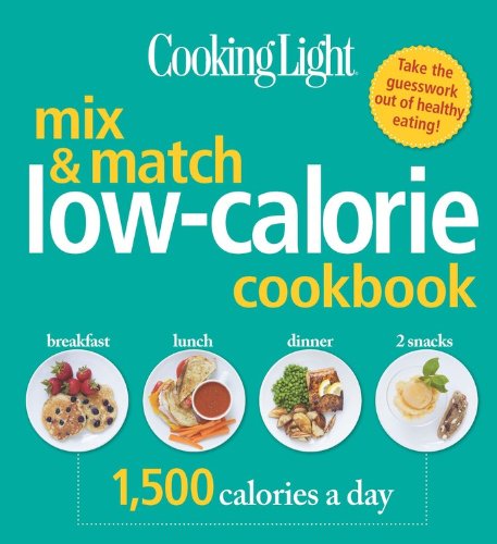 Cooking Light Mix & Match Lowcalorie Cookbook,New