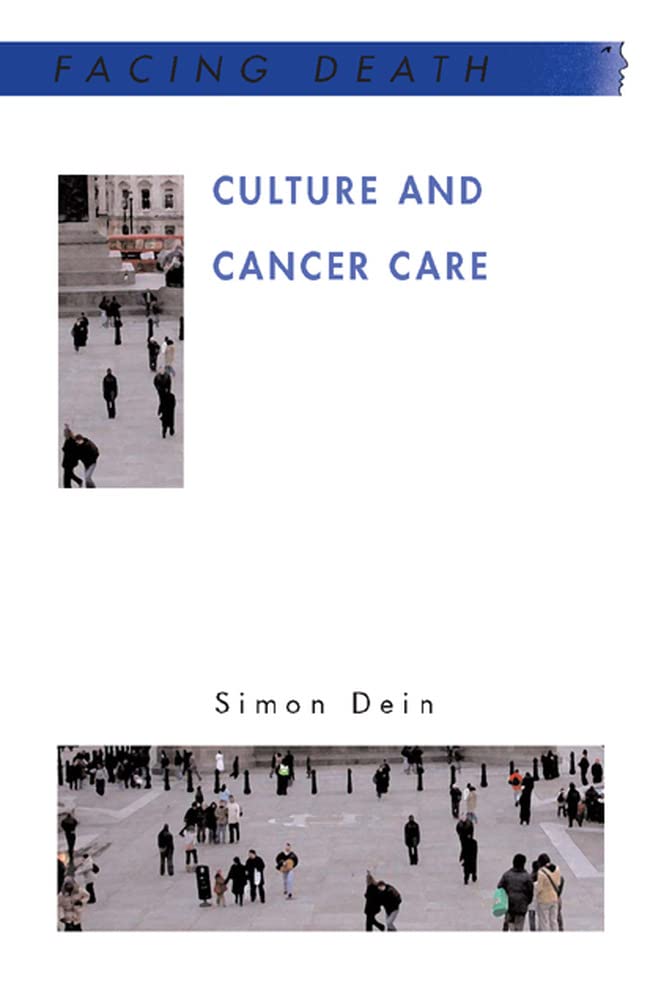 Culture and Cancer Care (Facing Death),Used