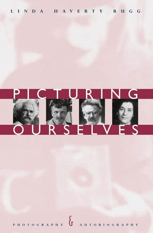 Picturing Ourselves: Photography And Autobiography,Used