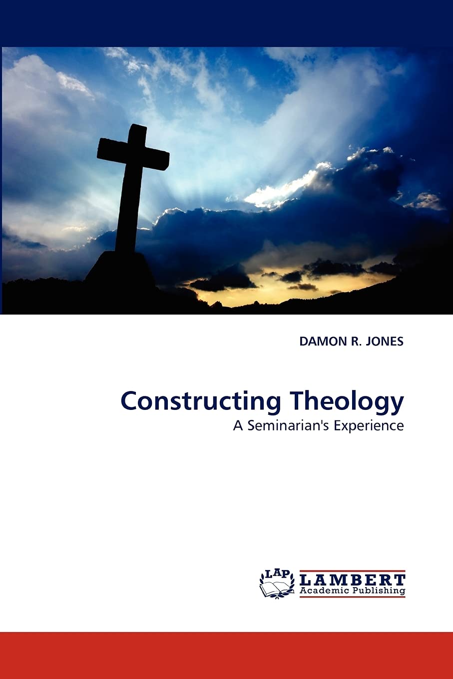 Constructing Theology: A Seminarian''s Experience,Used
