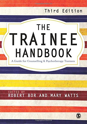 The Trainee Handbook: A Guide for Counselling & Psychotherapy Trainees,Used