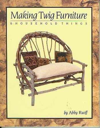 Making Twig Furniture and Household Things,Used
