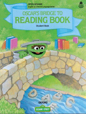 Open Sesame: Oscar's Bridge to Reading Book,Used