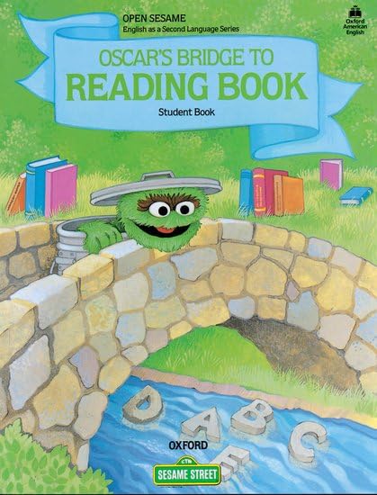 Open Sesame: Oscar's Bridge to Reading Book,Used