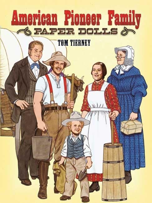 American Pioneer Family Paper Dolls (Dover Paper Dolls),Used