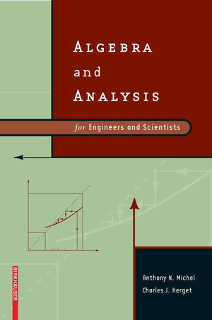 Algebra And Analysis For Engineers And Scientists,Used
