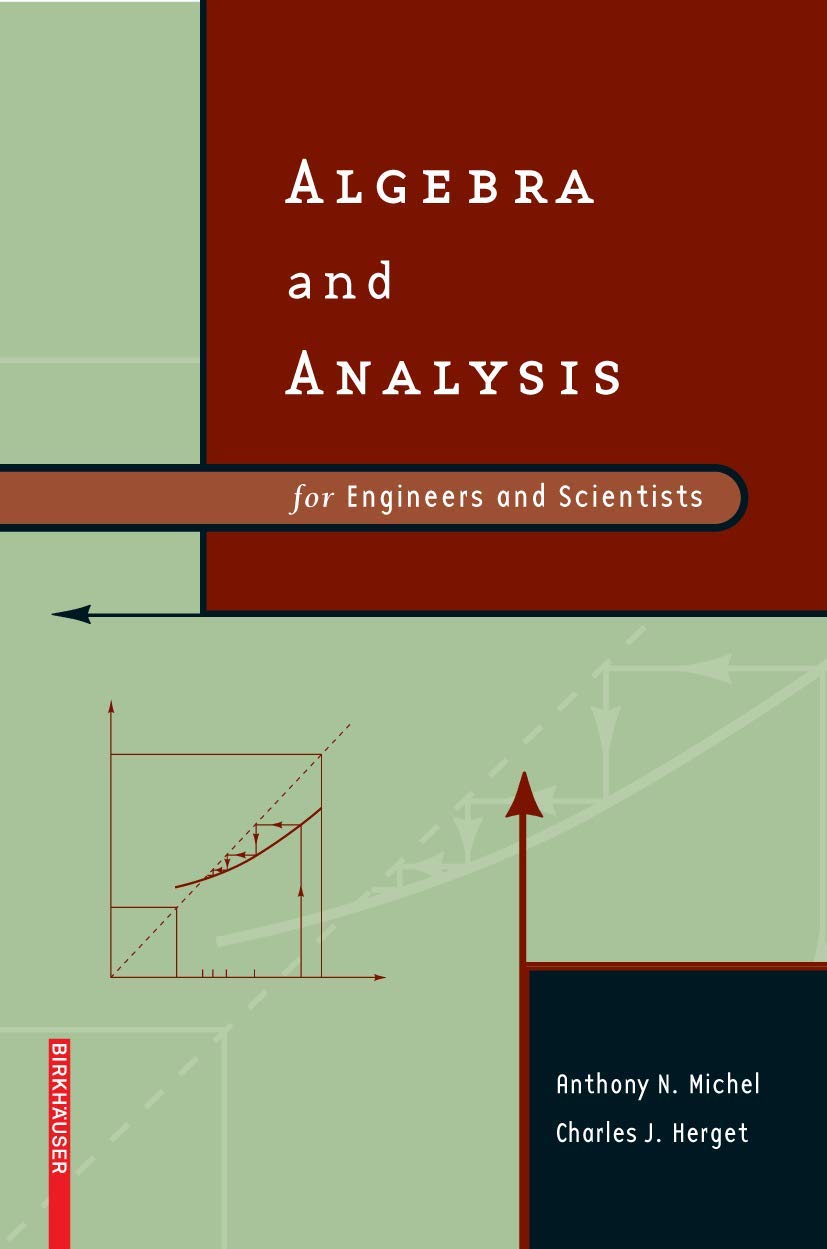 Algebra And Analysis For Engineers And Scientists,Used