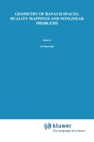 Geometry of Banach Spaces, Duality Mappings and Nonlinear Problems (Mathematics and Its Applications, 62),Used