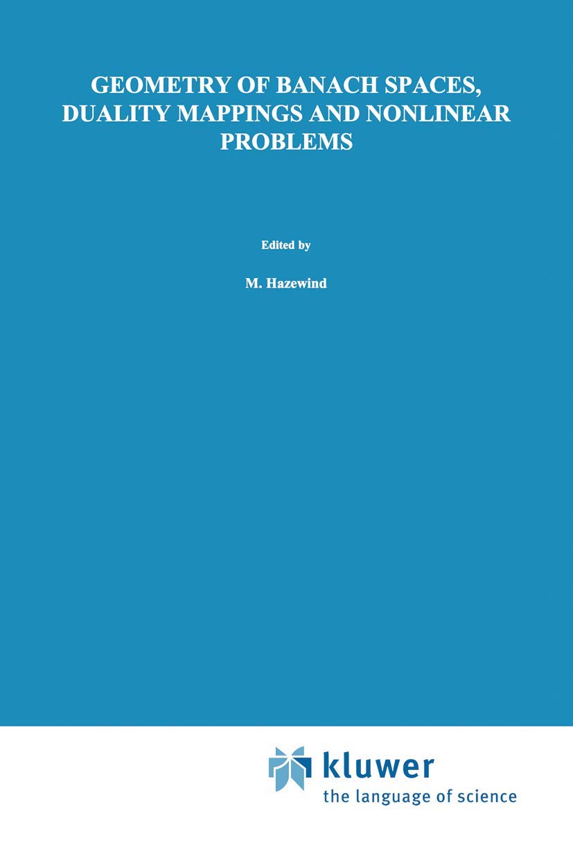 Geometry of Banach Spaces, Duality Mappings and Nonlinear Problems (Mathematics and Its Applications, 62),Used