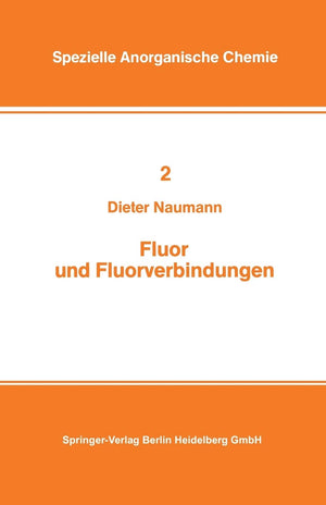 Fluor und Fluorverbindungen (Spezielle Anorganische Chemie, 2) (German Edition),Used