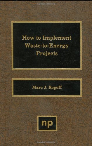 How To Implement WastetoEnergy projects,Used