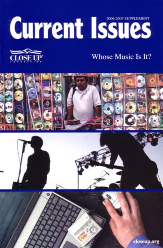 Current Issues 2006 Edition: Whose Music Is It? 20062007 SUPPLEMENT,Used