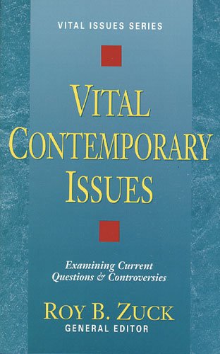 Vital Contemporary Issues: Examining Current Questions & Controversies (Vital Issues),Used