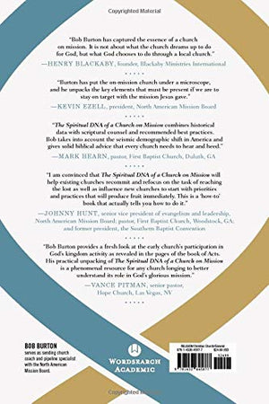 The Spiritual DNA of a Church on Mission: Rediscovering the 1st Century Church for 21st Century Spiritual Awakening,Used