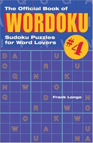 The Official Book of Wordoku 4: Sudoku Puzzles for Word Lovers,Used