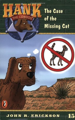 The Case of the Missing Cat #15 (Hank the Cowdog),Used
