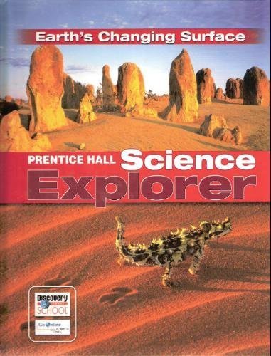Science Explorer: Earth's Changing Surface, Teacher's Edition,Used