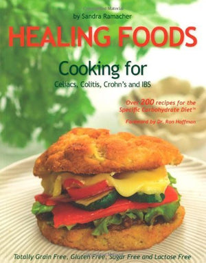 Healing Foods: Cooking for Celiacs, Colitis, Crohn's and IBS,Used