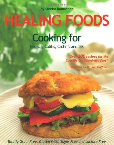 Healing Foods: Cooking for Celiacs, Colitis, Crohn's and IBS,Used