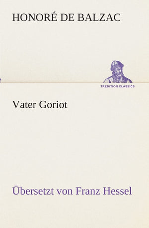 Vater Goriot (German Edition),Used