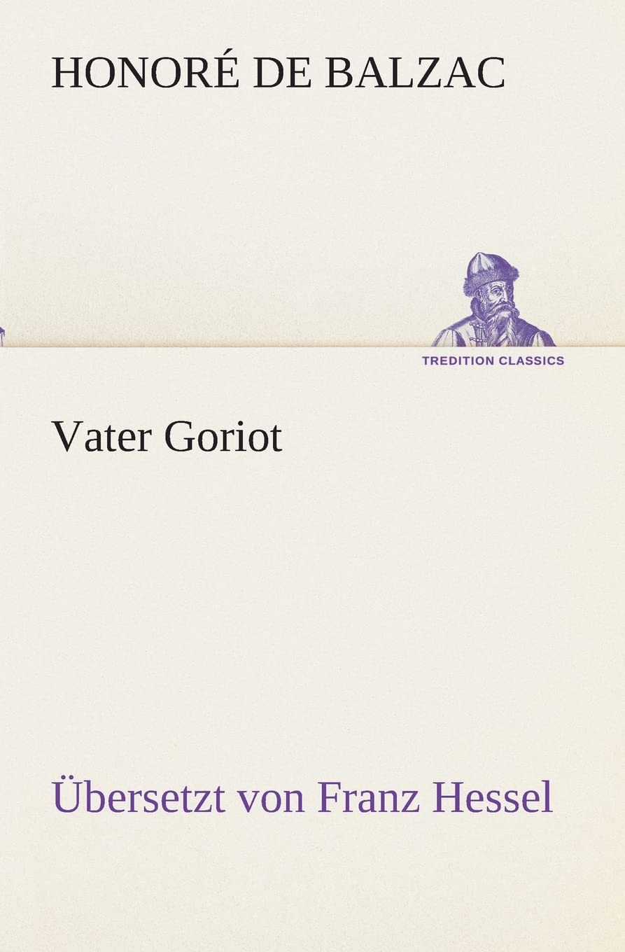 Vater Goriot (German Edition),Used