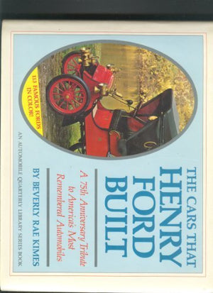 The Cars That Henry Ford Built (An Automobile Quarterly Library Series Book),Used