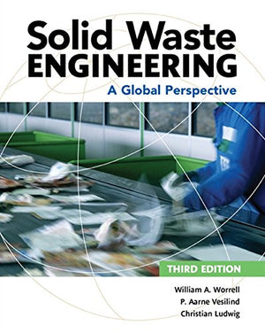 Solid Waste Engineering: A Global Perspective (Activate Learning with these NEW titles from Engineering!),Used