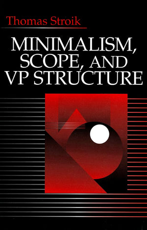 Minimalism, Scope, and VP Structure,Used