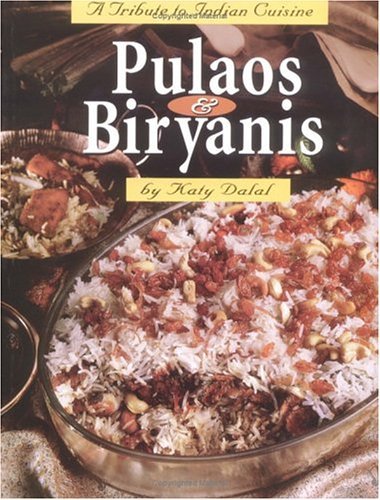 Pulaos and biryanis: A tribute to Indian cuisine,Used