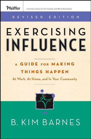 Exercising Influence, Revised Edition,Used
