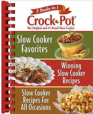 Rival Crock Pot: 3 Books in 1: Slow Cooker Favorites/Winning Slow Cooker Recipes/Slow Cooker Recipes for All Occasions,Used