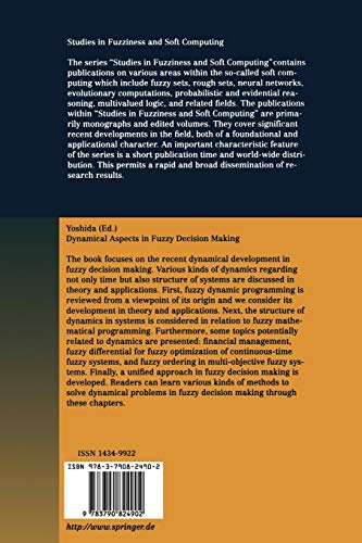 Dynamical Aspects in Fuzzy Decision Making (Studies in Fuzziness and Soft Computing, 73),Used