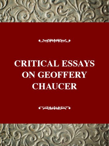 Critical Essays on Geoffery Chaucer: Geoffrey Chaucer (Critical Essays on British Literature Series),Used