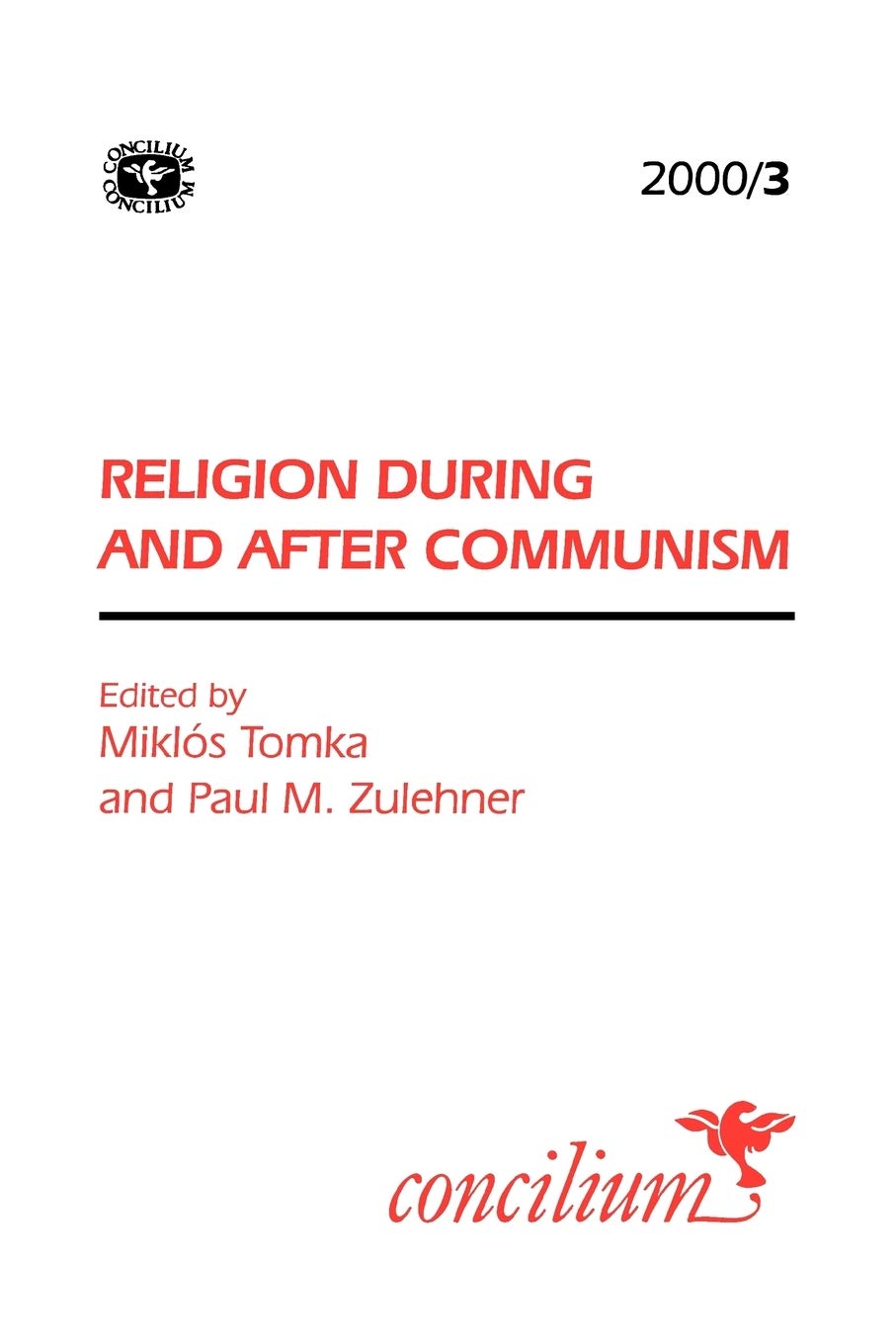 Religion During And After Communism (Concilium)